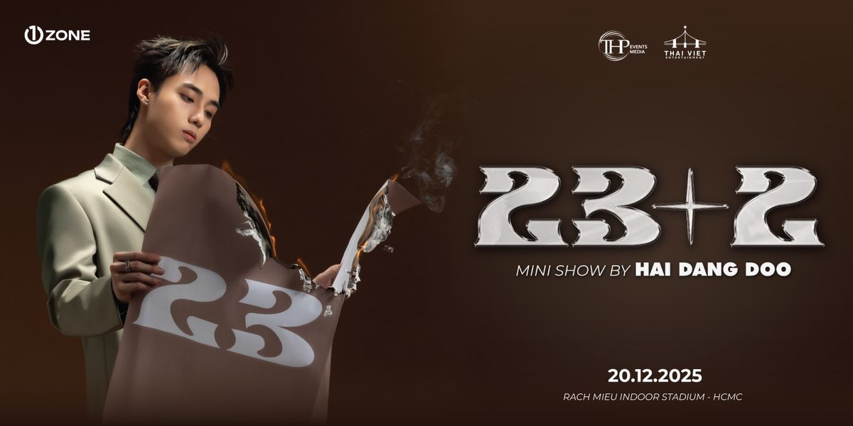 23+2: Minishow by HAI DANG DOO